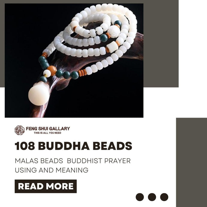 108 Buddha beads meaning and using in Fengshui How to wear it