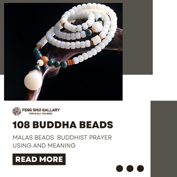 108 Buddha beads meaning and using in Fengshui How to wear it - FengshuiGallary