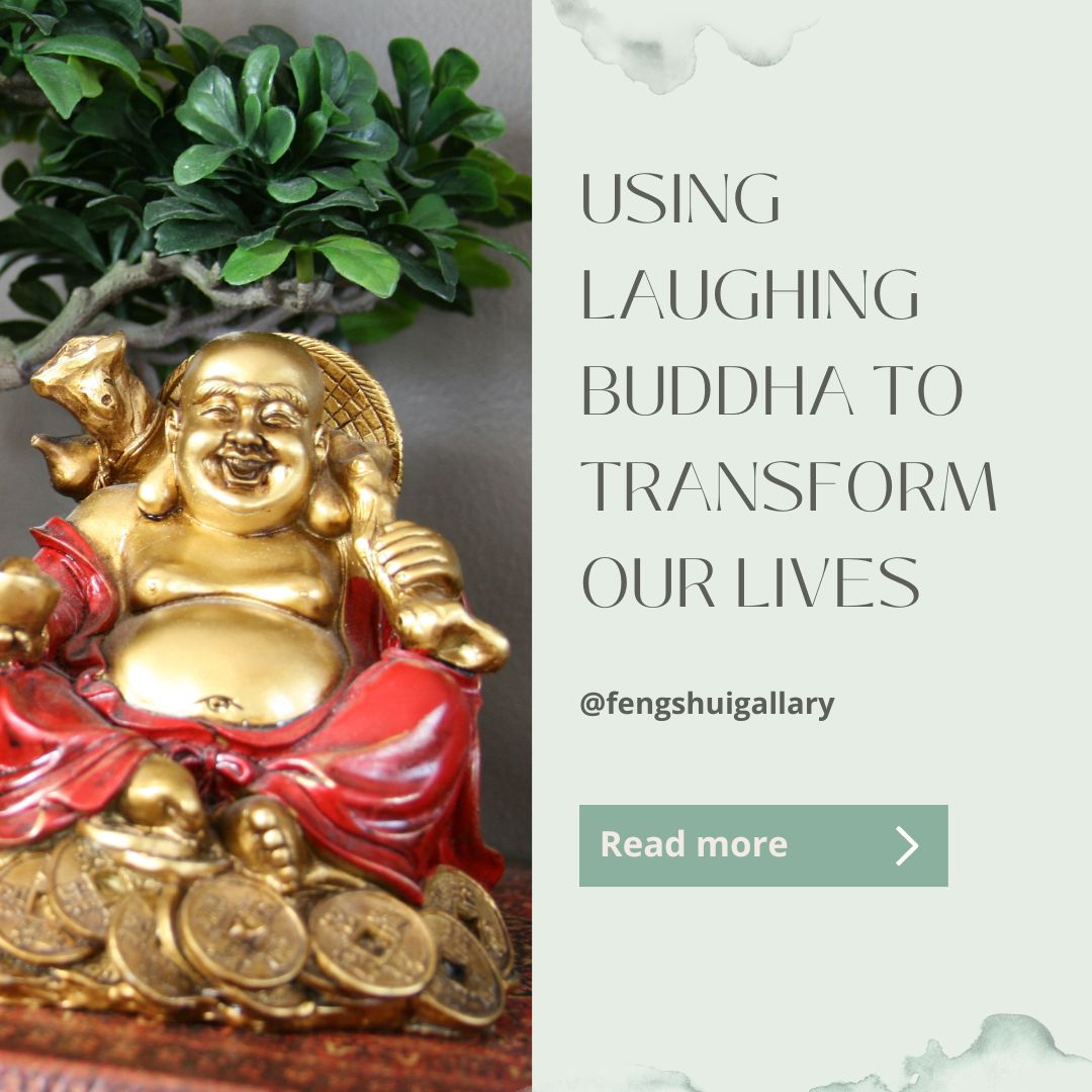 🌜Using Laughing Buddha to  transform  our lives