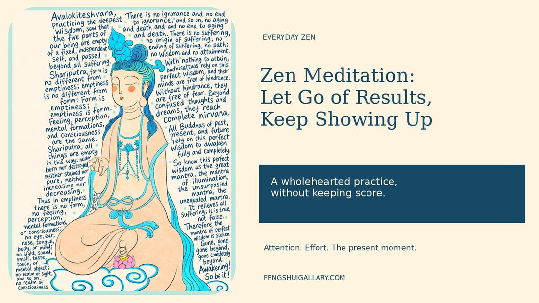 Guanyin and Heart Sutra illustration beside a headline about Zen meditation without chasing results.
