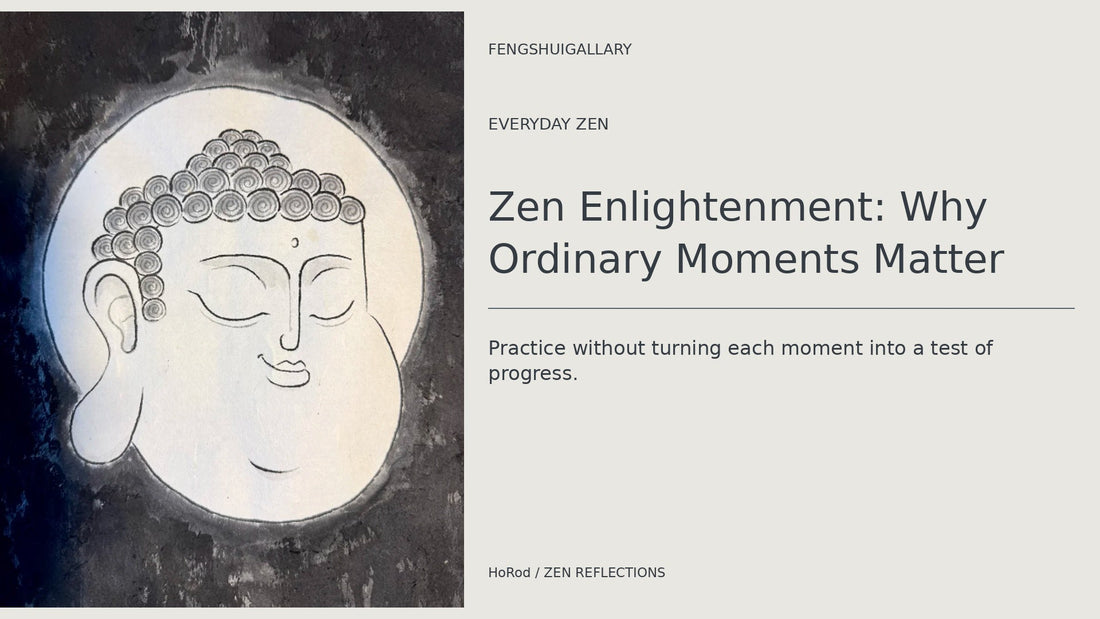 Zen Enlightenment: Why Ordinary Moments Matter, with a serene Buddha drawing