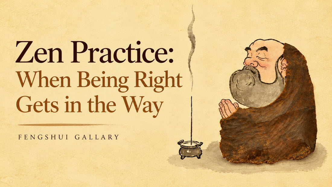 Zen Practice: When Being Right Gets in the Way