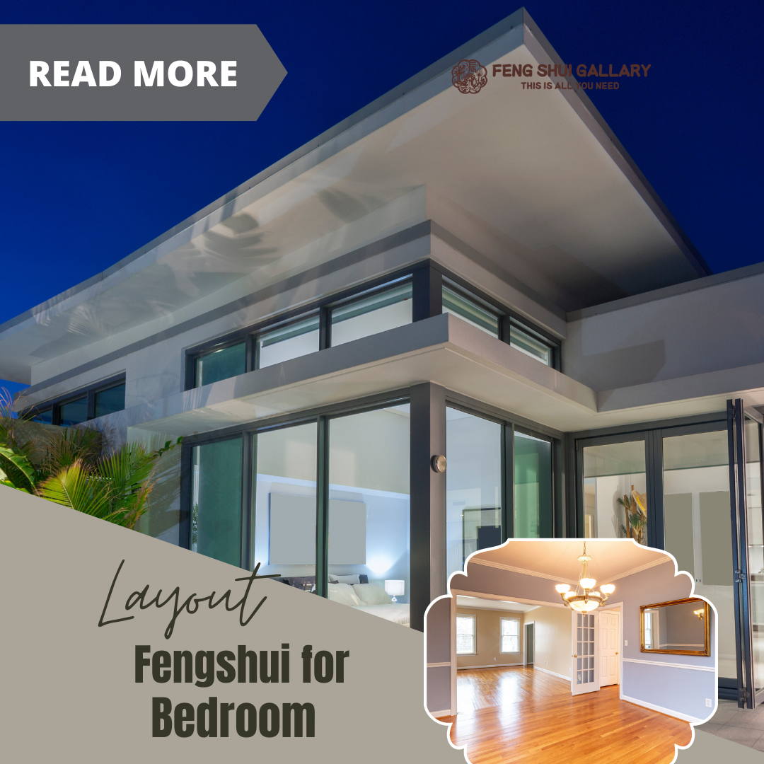 What about the layout of feng shui in the bedroom?