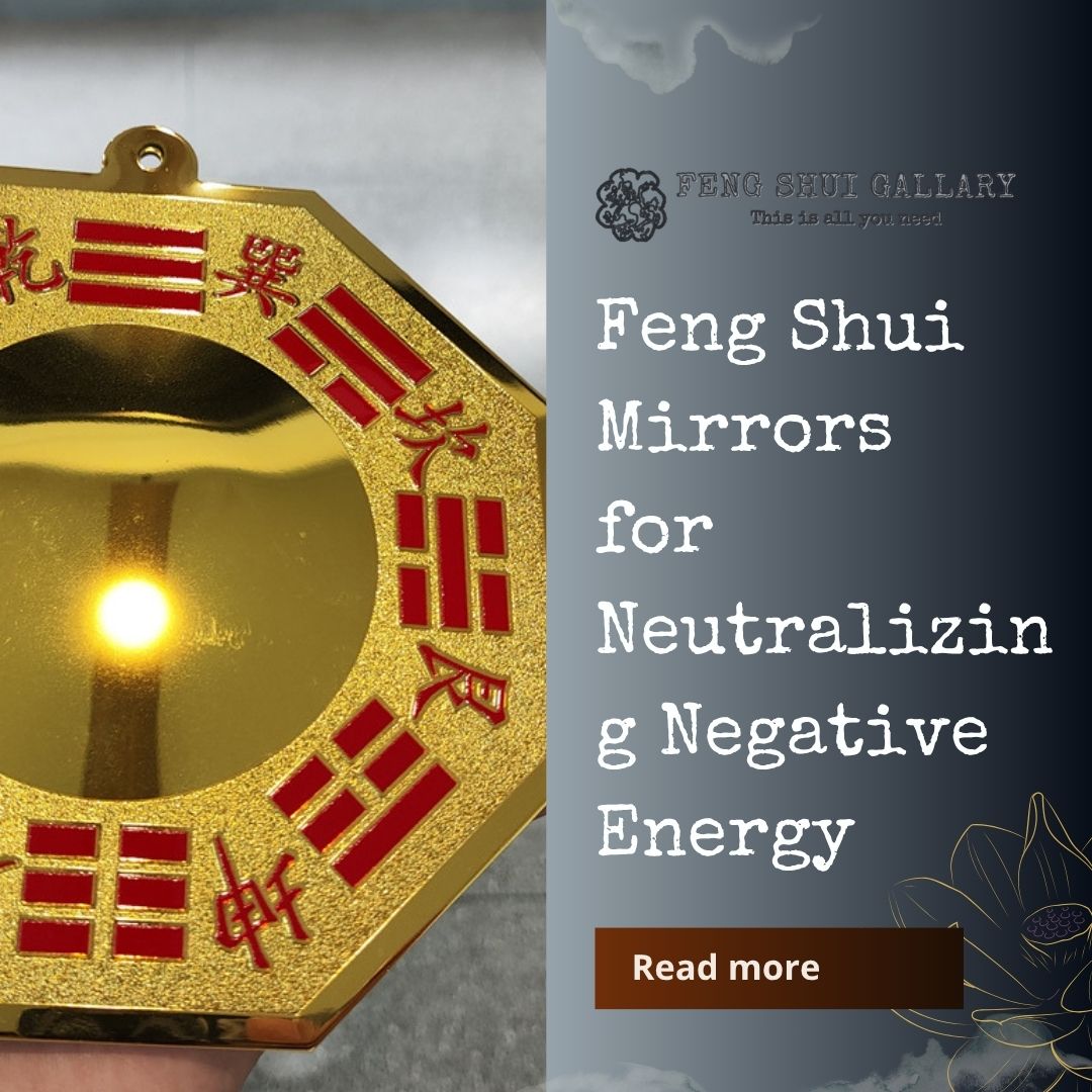 Feng Shui Mirrors for Neutralizing Negative Energy