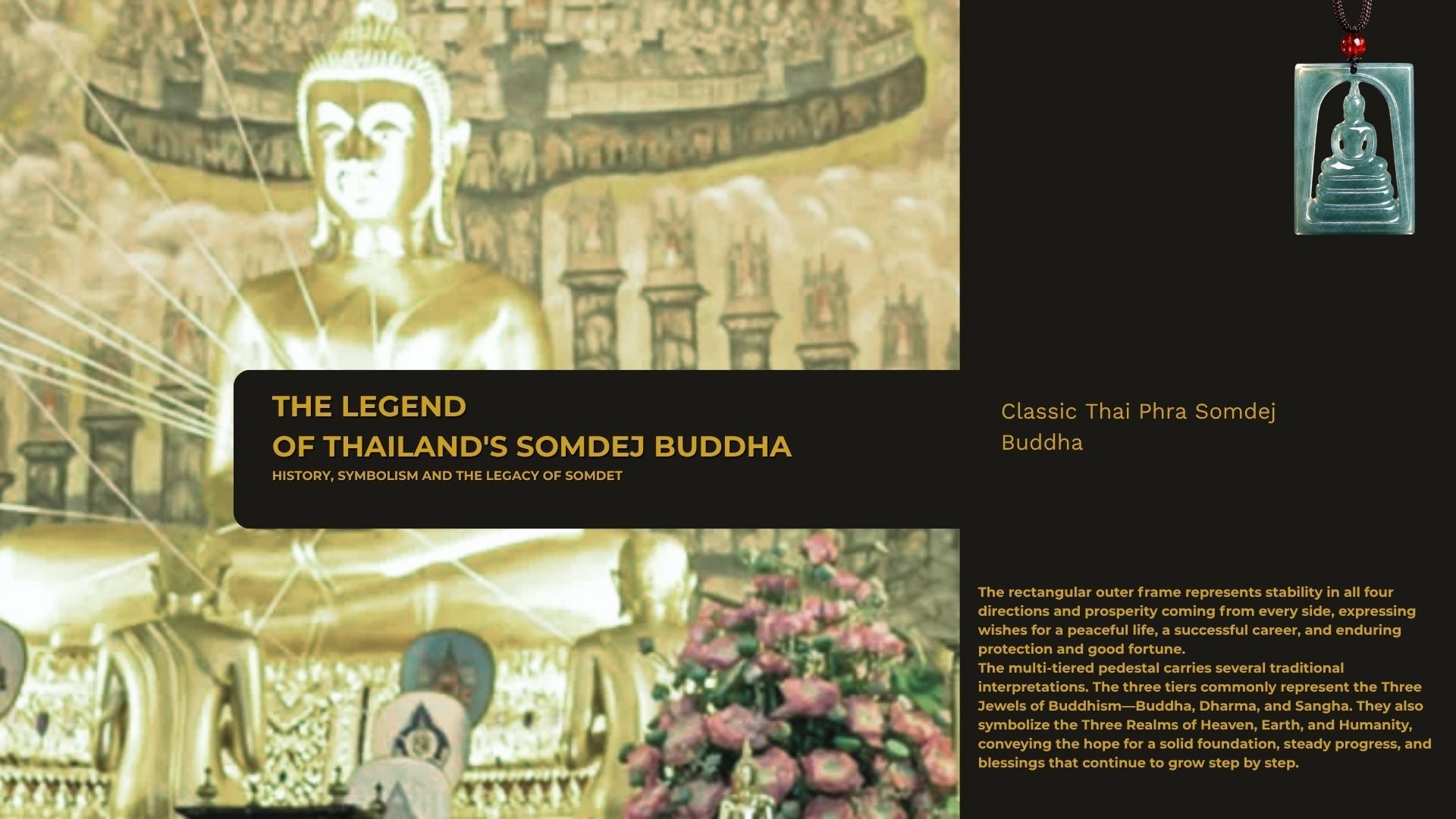 The Story of Thailand's Somdej Buddha: Compassion, Faith and the Famous Sacred Amulet