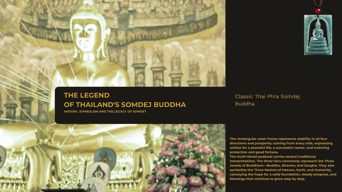 The Story of Thailand's Somdej Buddha: Compassion, Faith and the Famous Sacred Amulet