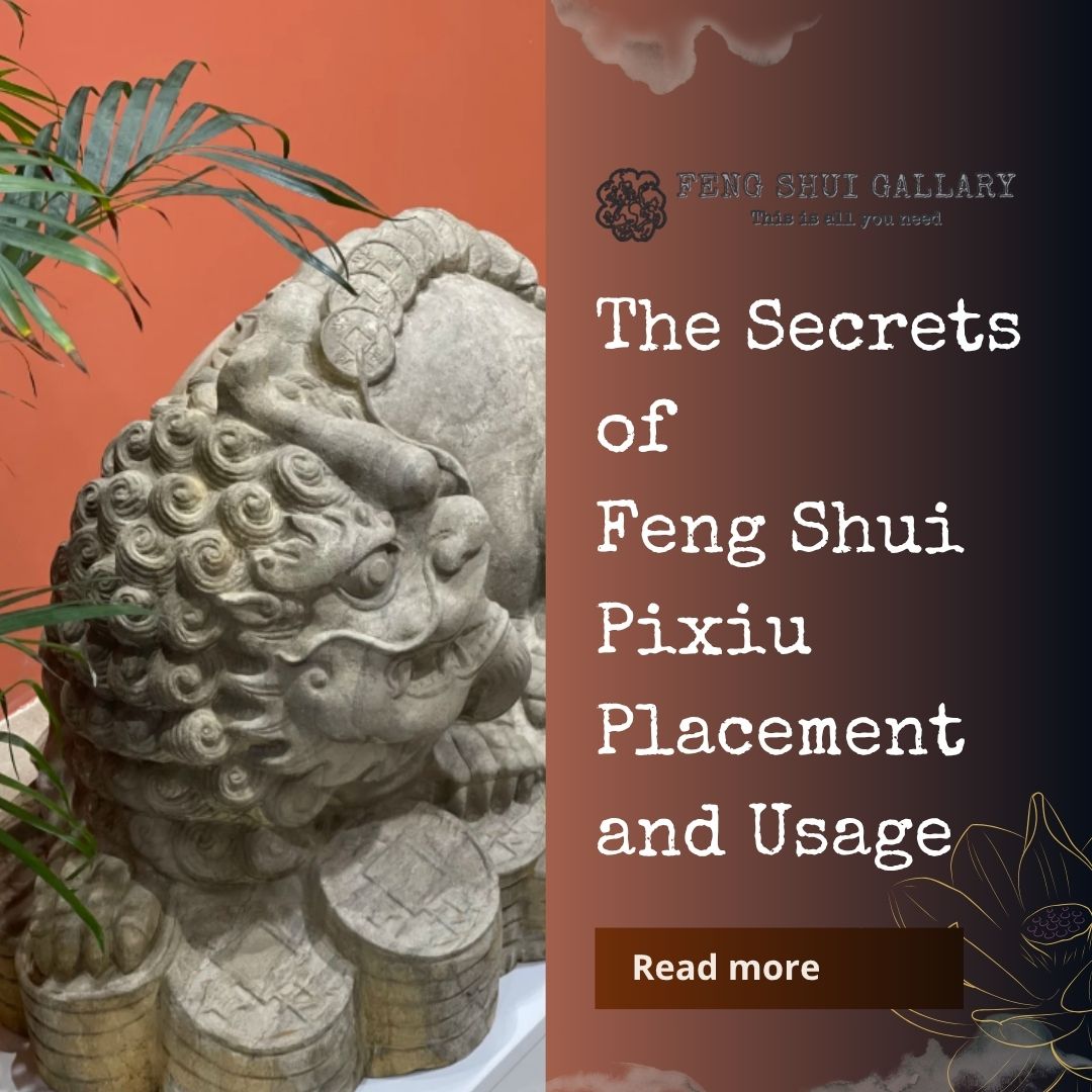 The Secrets of Feng Shui Pixiu Placement and Usage