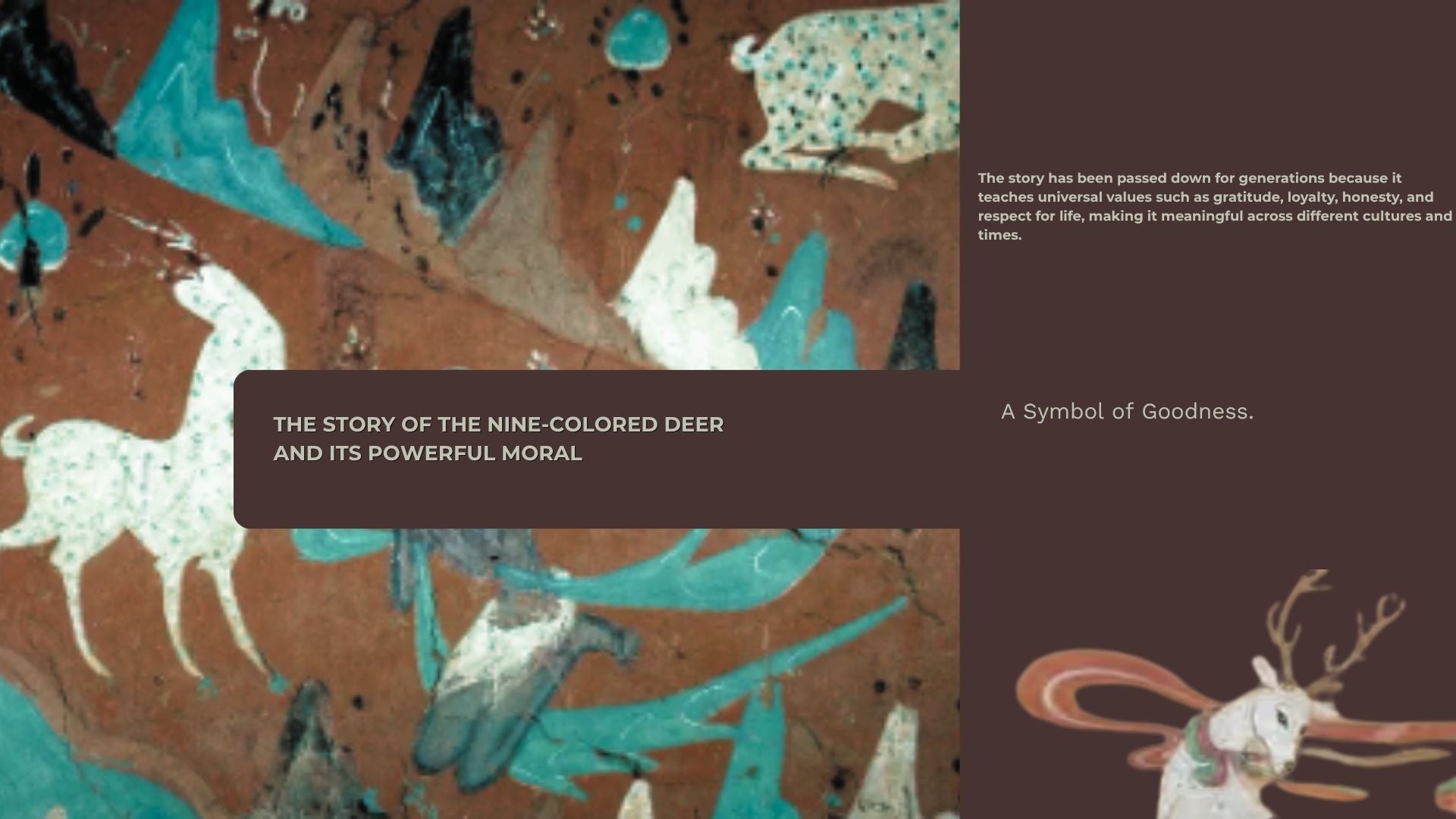 The Story of the Nine-Colored Deer and Its Powerful Moral