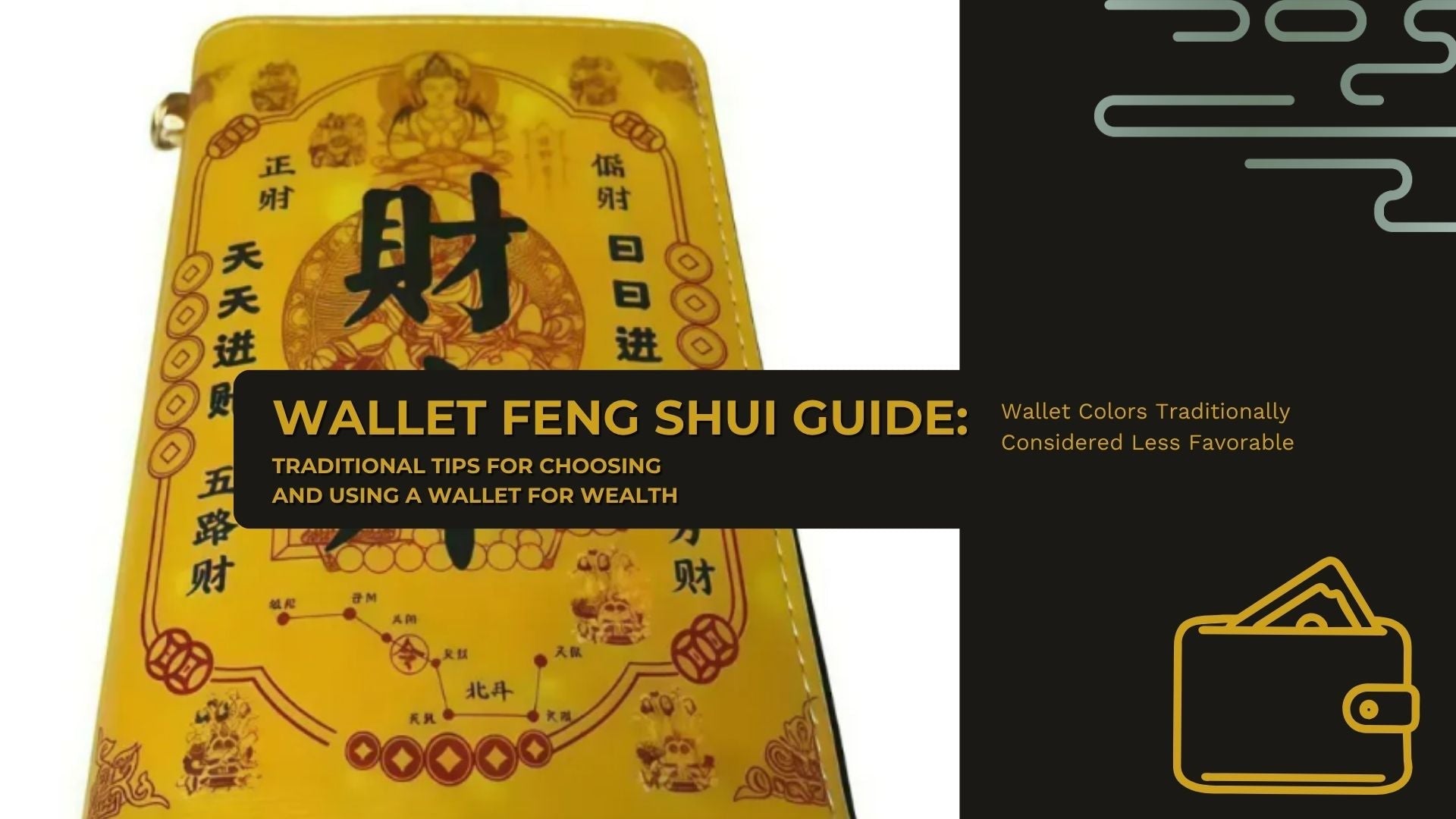 Wallet Feng Shui Guide: Traditional Tips for Choosing and Using a Wallet for Wealth