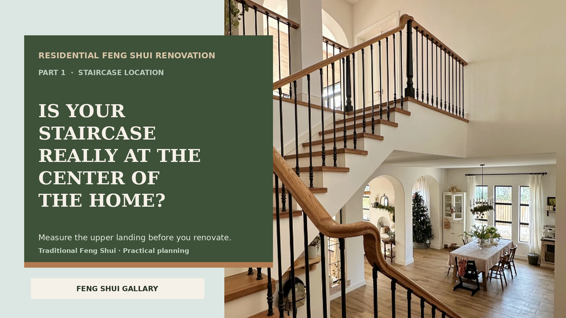 Central staircase Feng Shui renovation guide, Part 1