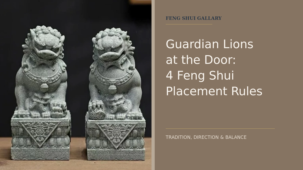 Pair of guardian lions with Feng Shui placement guide title