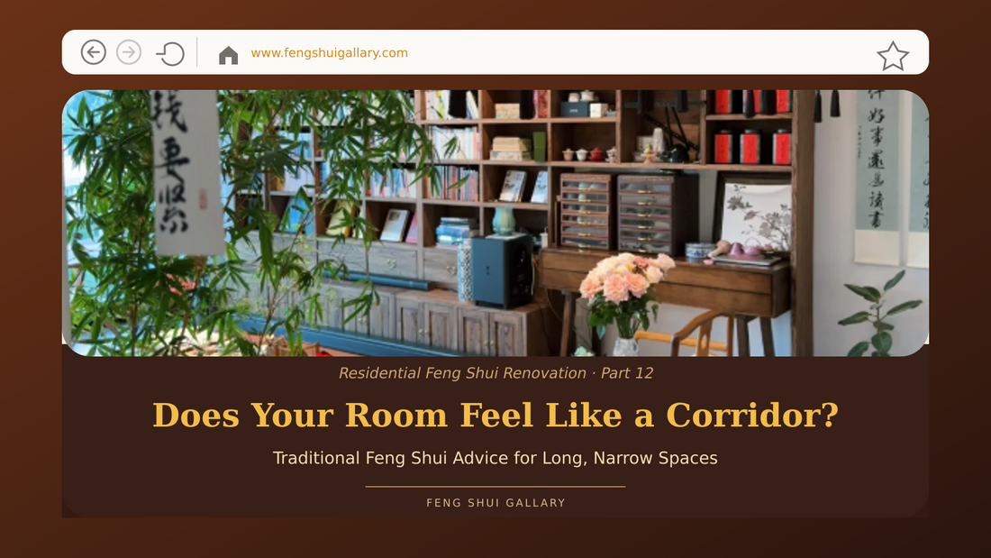 Long, narrow living room layout guide in traditional Feng Shui