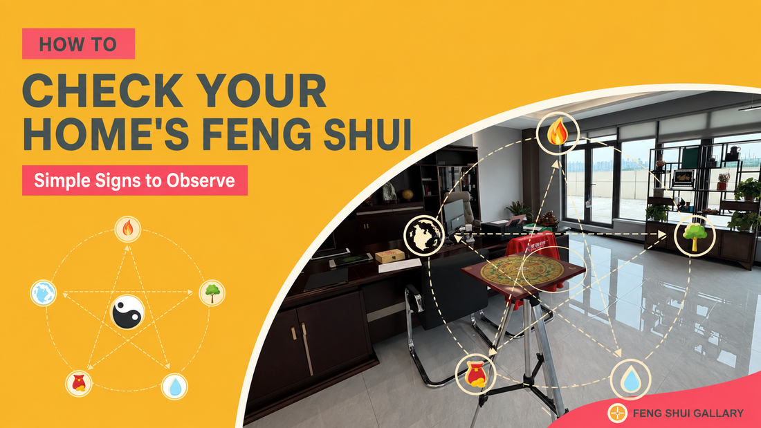 How to check your home's Feng Shui using simple signs